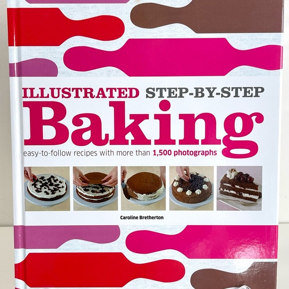 Illustrated Step-By-Step Baking Cookbook w/ Photographs - Picture 2 of 14